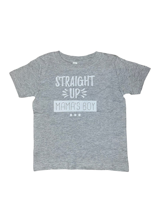 Straight Up Mama’s Boy - 3T Gray Tee